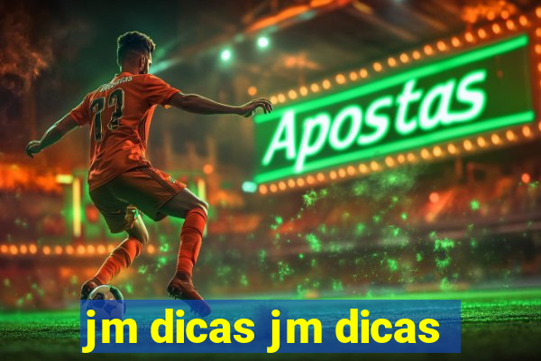 jm dicas jm dicas